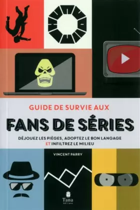 Couverture du produit · Guide de survie aux fans de série
