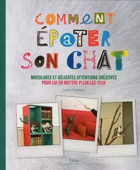 Couverture du produit · Comment épater son chat