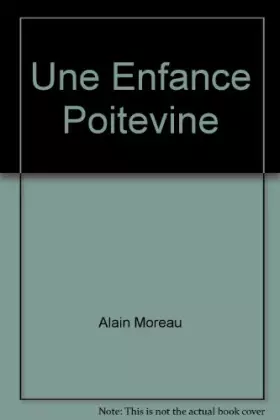 Couverture du produit · Une Enfance Poitevine