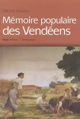 Couverture du produit · Mémoire Populaire des Vendeens