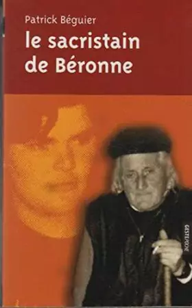 Couverture du produit · Le sacristain de Béronne