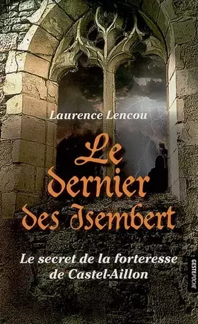 Couverture du produit · Le dernier des Isembert