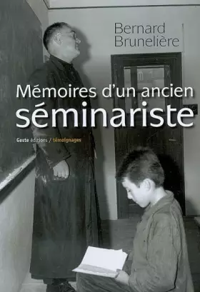 Couverture du produit · Mémoires d'un ancien séminariste