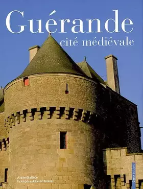 Couverture du produit · Guerande cite medievale