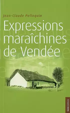 Couverture du produit · Expressions Maraichines de Vendée