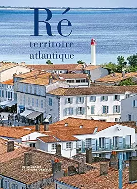 Couverture du produit · Ré, territoire atlantique