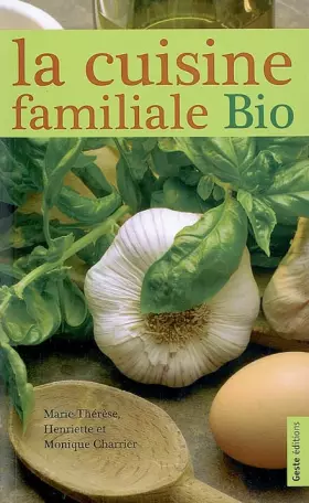 Couverture du produit · Cuisine Familiale Bio