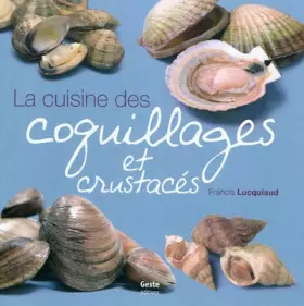 Couverture du produit · Cuisine des coquillages et crustacés