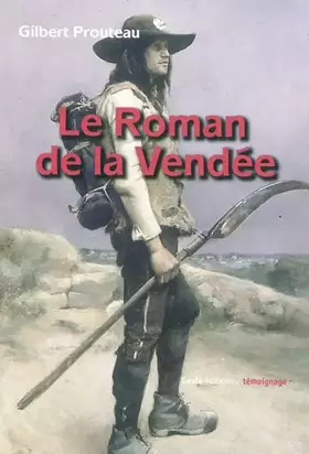 Couverture du produit · Le Roman de la Vendée