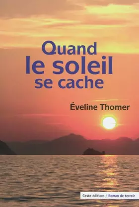 Couverture du produit · Quand le soleil se cache