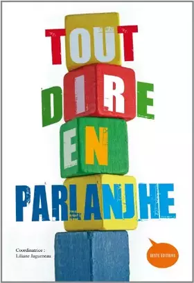 Couverture du produit · Tout dire en parlanjhe