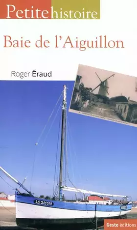 Couverture du produit · Petite histoire de la baie de l'aiguillon (np)