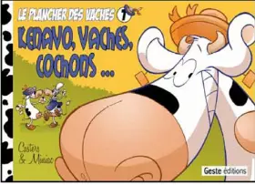 Couverture du produit · Kénavo, vaches, cochons