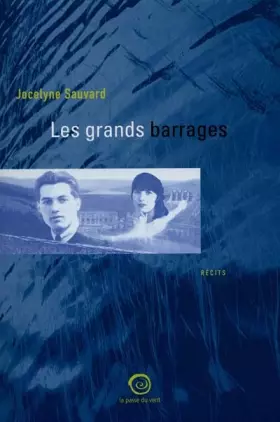 Couverture du produit · Les grands barrages