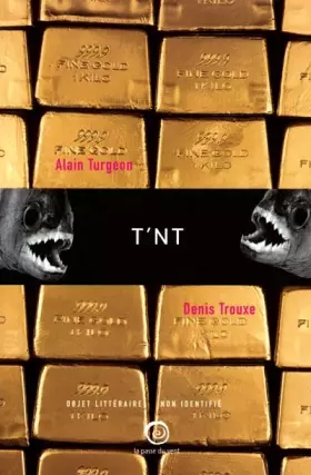 Couverture du produit · T'nt : turgeon naigre trouxe
