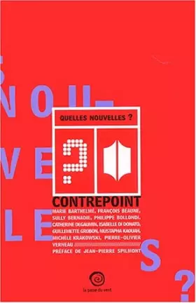 Couverture du produit · Quelles nouvelles ? Contrepoint