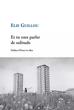 Couverture du produit · Et tu oses parler de solitude