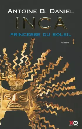 Couverture du produit · Inca, tome 1, La princesse du soleil