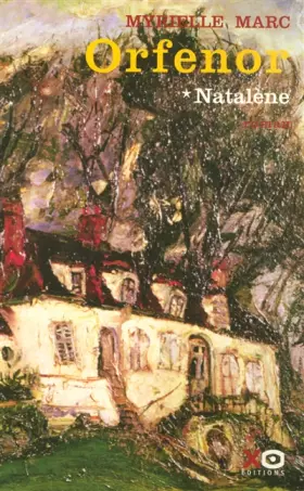 Couverture du produit · Orfenor, tome 1 : Natalène