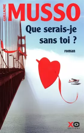 Couverture du produit · Que serais-je sans toi ?