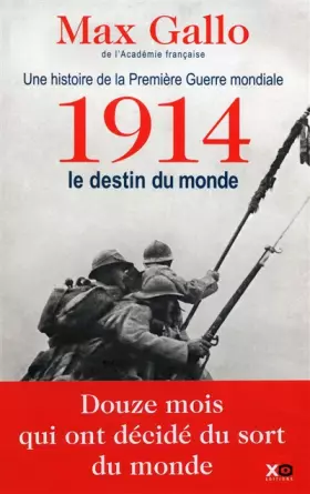 Couverture du produit · 1914, LE DESTIN DU MONDE