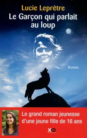 Couverture du produit · GARCON QUI PARLAIT AU LOUP