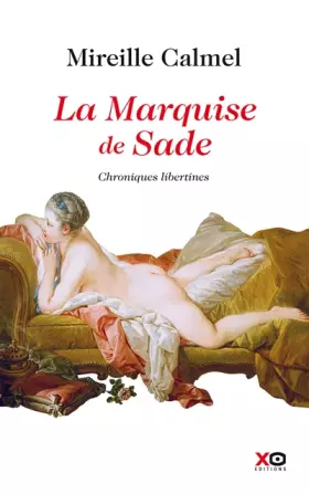 Couverture du produit · La Marquise de Sade