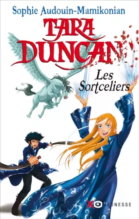 Couverture du produit · Tara Duncan - tome 1 - Les Sortceliers (01)
