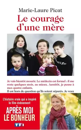 Couverture du produit · Le courage d'une mère