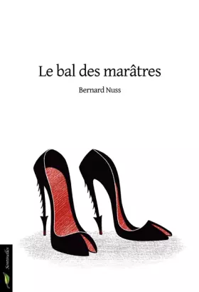 Couverture du produit · Le bal des marâtres
