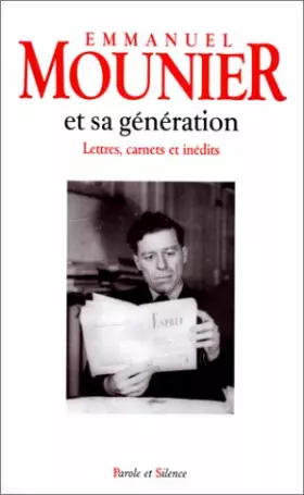 Couverture du produit · Emmanuel Mounier et sa génération