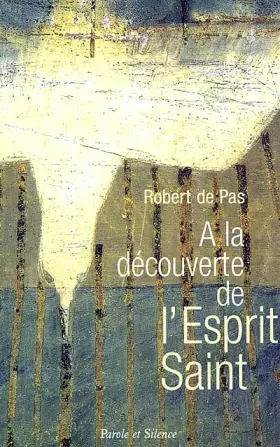 Couverture du produit · A la découverte de l'Esprit Saint