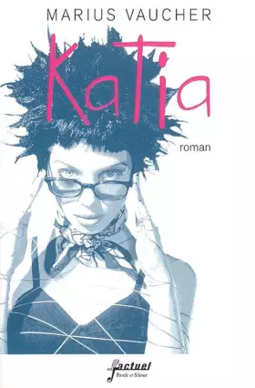 Couverture du produit · katia - roman (0)