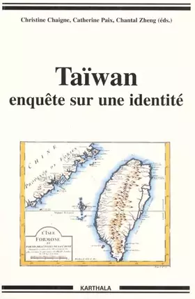 Couverture du produit · Taïwan : Enquête sur une identité