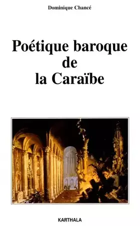 Couverture du produit · Poétique baroque de la Caraïbe