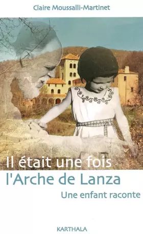 Couverture du produit · Il était une fois l'Arche de Lanza