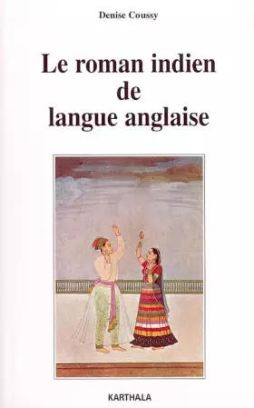 Couverture du produit · Le roman indien de langue anglaise