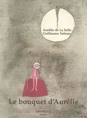 Couverture du produit · Le bouquet d'Aurélie