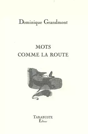 Couverture du produit · Mots comme la route