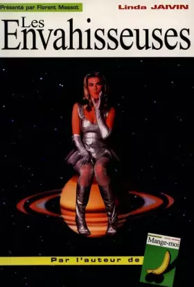 Couverture du produit · Les Envahisseuses