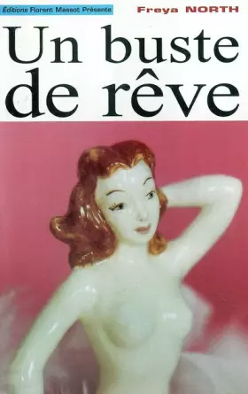 Couverture du produit · Un buste de rêve