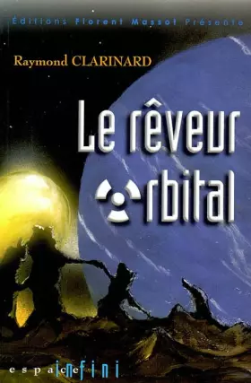 Couverture du produit · Le Rêveur orbital