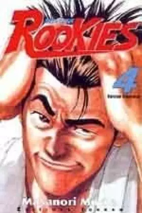 Couverture du produit · Rookies, tome 4