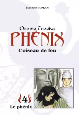 Couverture du produit · Phénix, l'oiseau de feu, tome 4
