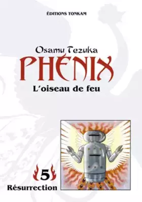 Couverture du produit · Phénix, l'oiseau de feu, tome 5