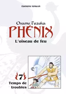 Couverture du produit · Phénix, l'oiseau de feu, tome 7