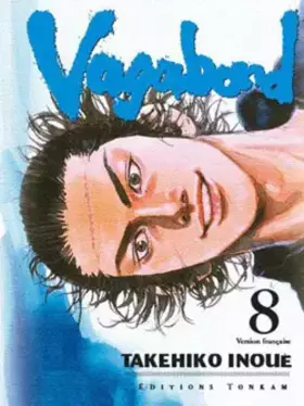 Takehiko Inoue - Vagabond, tome 8