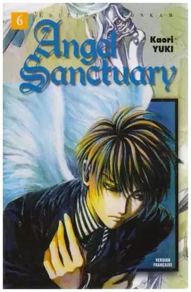 Couverture du produit · Angel Sanctuary, tome 6
