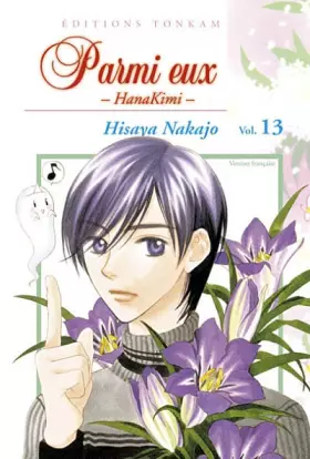 Couverture du produit · Parmi eux - Hanakimi Vol.13
