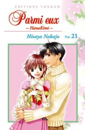 Couverture du produit · Parmi eux - Hanakimi Vol.21
